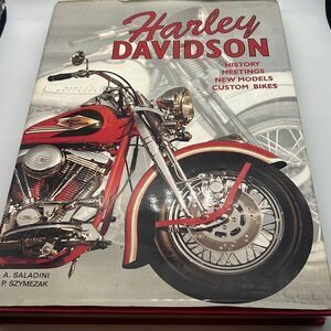 Harley Davidson :‎ History Meetings New Models Custom Bikes book